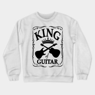 King of guitar Crewneck Sweatshirt